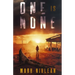 One Is None