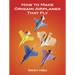 How to Make Origami Airplanes That Fly