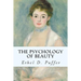 The Psychology of Beauty