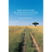 New Directions in African Education: Challenges and Possibilities