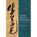 Living Chinese Philosophy: Zoetology as First Philosophy