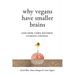 Why Vegans Have Smaller Brains: And How Cows Reverse Climate Change