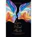 Love What Hurts: A Guide for Healing Emotional Wounds and Following Your Intuition