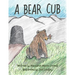 A Bear Cub