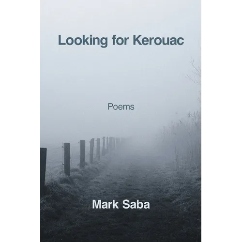 Looking for Kerouac