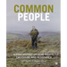 Common People: A Folk History of Land Rights, Enclosure and Resistance