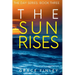 The Sun Rises