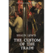 The Custom of the Trade: A gripping tale of submarine warfare in WW1