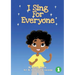 I Sing For Everyone