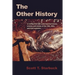 The Other History