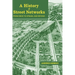 A History of Street Networks: from Grids to Sprawl and Beyond