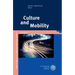 Culture and Mobility