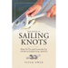 The Book of Sailing Knots: How to Tie and Correctly Use Over 50 Essential Knots