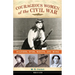 Courageous Women of the Civil War: Soldiers, Spies, Medics, and More Volume 17