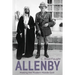 Allenby: Making the Modern Middle East