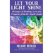 Let Your Light Shine: Angel Messages of Healing, Love, and Light