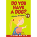 Do You Have a Dog? Musical Dialogues: English for Children Picture Book 1-5