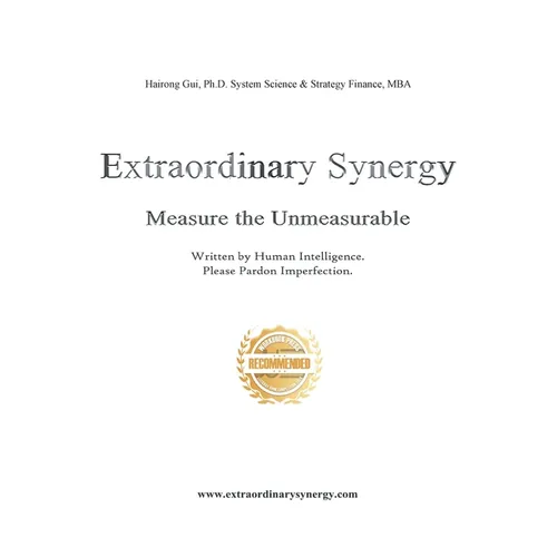 Extraordinary Synergy: Measuring the Unmeasurable