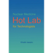 Nuclear Medicine Hot Lab for Technologists