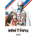 Infini-T Force Vol. 1: ARC to the Future