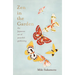 Zen in the Garden: The Japanese Art of Peaceful Gardening