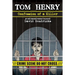 Tom Henry: Confession of a Killer