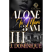 Alone In Miami At 3AM 3: A Millionaire Romance: The Finale