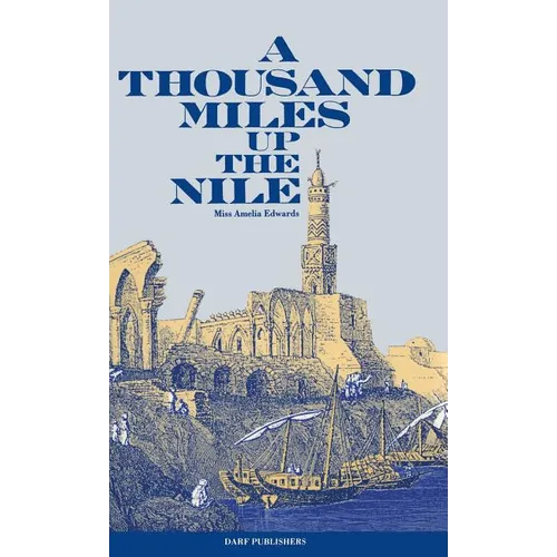 A Thousand Miles Up the Nile