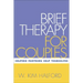 Brief Therapy for Couples: Helping Partners Help Themselves