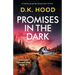 Promises in the Dark: A totally gripping serial killer thriller