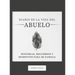 Diario de la Vida del Abuelo: Historias, Recuerdos y Momentos Para Mi Familia