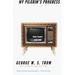My Pilgrim's Progress: Media Studies, 1950-1998