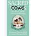 Sacred Cows: The Truth About Divorce and Marriage