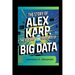 The story of Alex Karp: The Boy Who Dreamed of Big Data