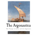 The Argonautica: The Voyage of Jason and the Argonauts