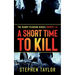 A Short Time To Kill