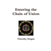 Entering the Chain of Union