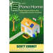 Green Living Ideas for Your Pono Home: Bright Ideas to Reduce Your Energy Bills and Live Healthier