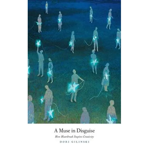A Muse in Disguise: How Heartbreak Inspires Creativity