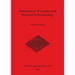 Methodology of Geophysical Research in Archaeology