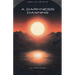 A Darkness Dawning