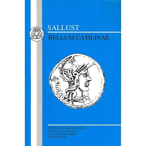 Sallust: Bellum Catilinae