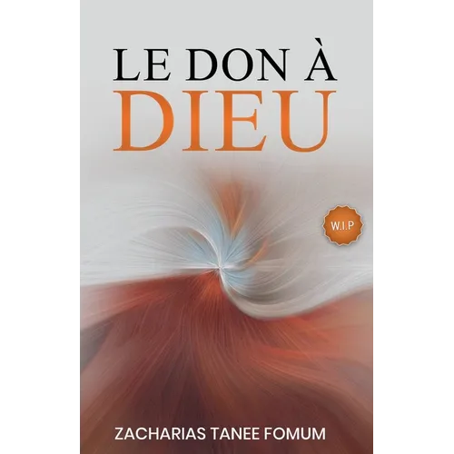 Le Don à Dieu