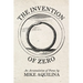 The Invention of Zero: An Accumulation of Poems