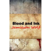 Blood and Ink