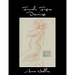 Female Figure Drawings: A collection of life drawings done in watercolor, pastel, pencil, ink and marker.