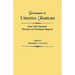 Genealogies of Virginia Families from Tyler's Quarterly Historical and Genealogical Magazine. in Four Volumes. Volume I: Albridgton - Gerlache