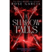 A Shadow Falls
