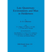 Late Quaternary Environments and Man in Holderness