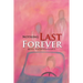 Nothing Last Forever